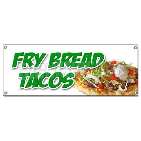 Signmission FRY BREAD TACOS BANNER SIGN indian mexican chili vegetarian navajo food B-Fry Bread Tacos